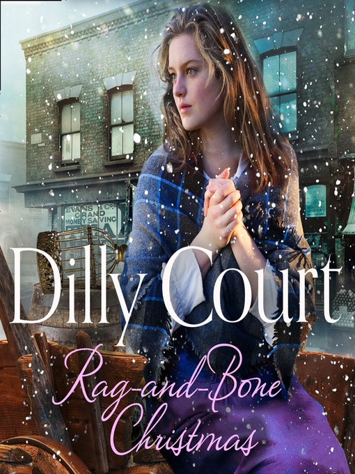 Title details for Rag-and-Bone Christmas by Dilly Court - Available